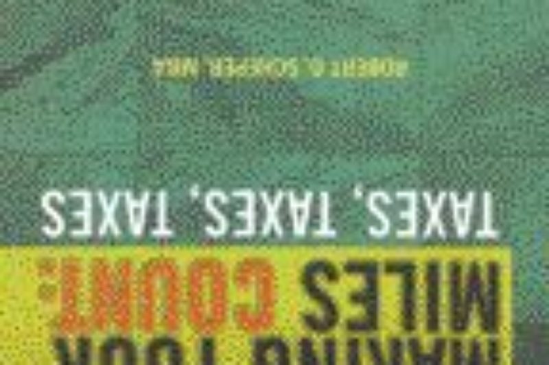 Making your miles count: Taxes, taxes, taxes article image