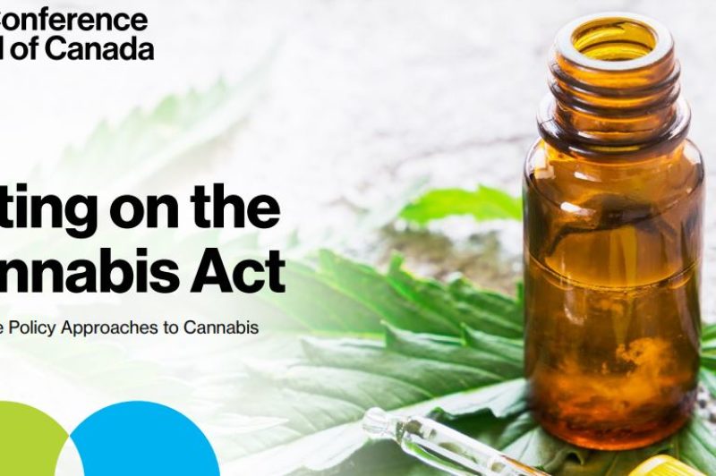Acting on the Cannabis Act