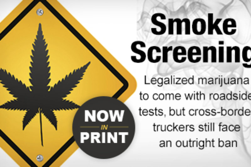 Smoke Screening: Cross-border drivers can't use legalized weed article image