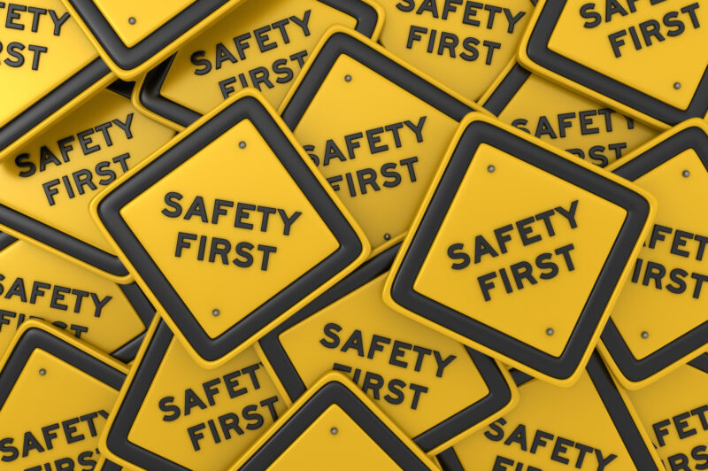 safety first